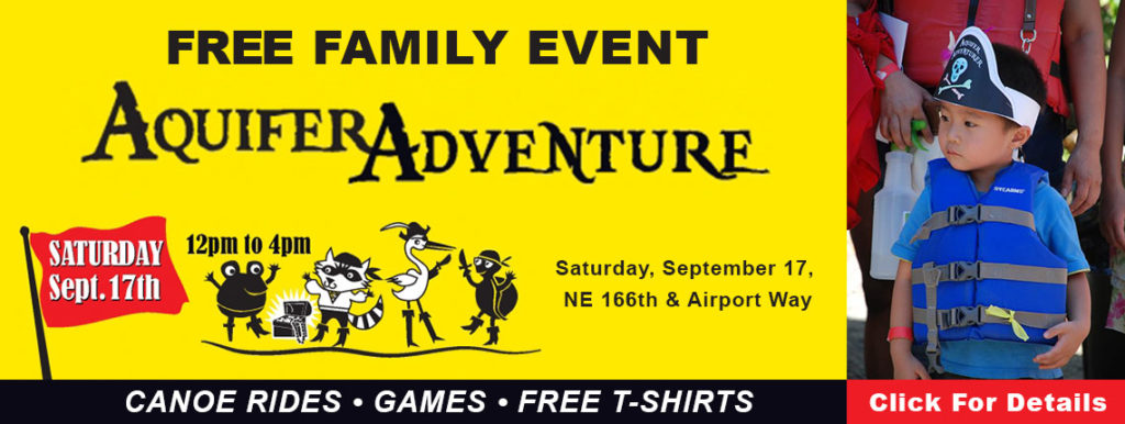 Free family event - Aquifer Adventure - Sept 17 NE 166 and Airport Way